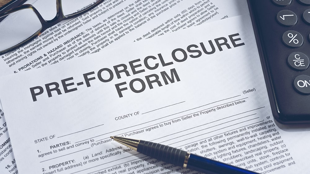 A Pre-Foreclosure form.